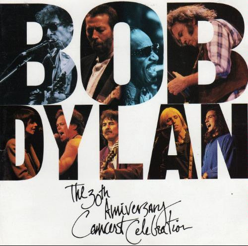 Bob Dylan : The 30th Anniversary Concert Celebration (2xCD, Album)