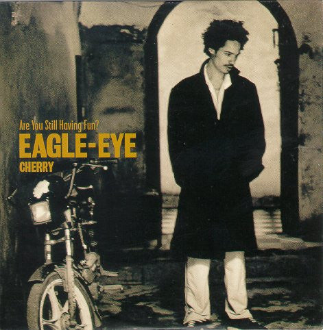 Eagle-Eye Cherry : Are You Still Having Fun? (CD, Single, Car)