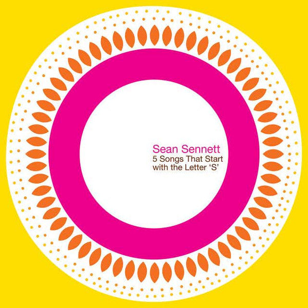 Sean Sennett & Crush76 : 5 Songs That Start With The Letter 'S' (CD, EP)