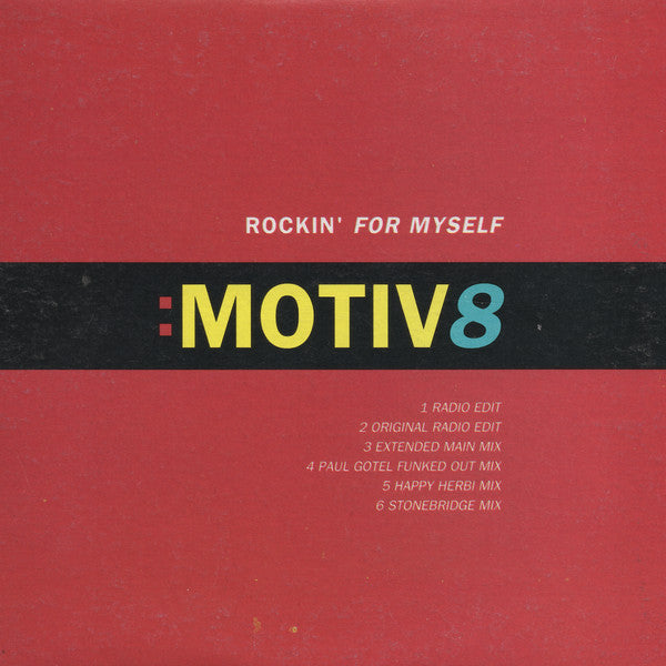 Motiv 8 : Rockin' For Myself (CD, Maxi)
