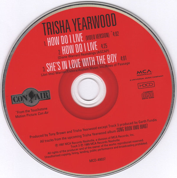 Trisha Yearwood : How Do I Live (HDCD, Single)