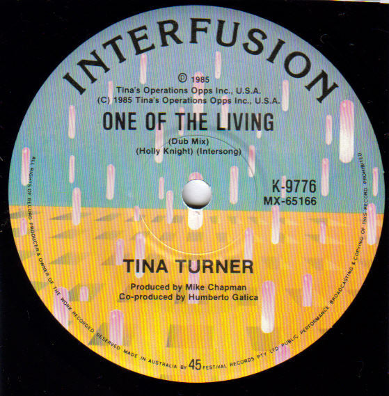 Tina Turner : One Of The Living (7", Single)