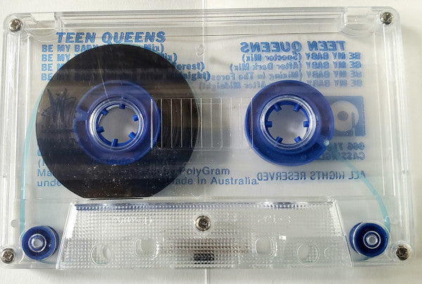Teen Queens (2) : Be My Baby (Cass, Single, Car)