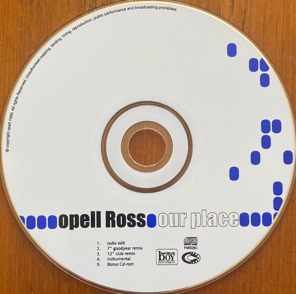 Opell Ross : Our Place (CD, Single, Enh)