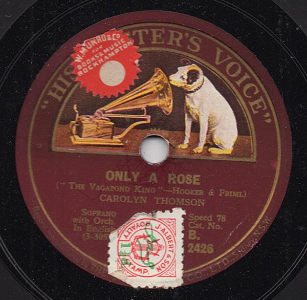 Dennis King (4) And The Victor Light Opera Company / Carolyn Thomson (2) : Song Of The Vagabonds / Only A Rose (Shellac, 10")