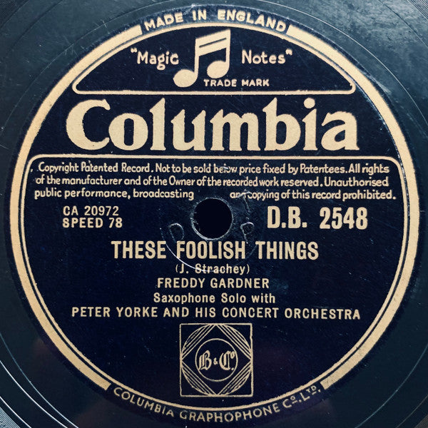 Freddy Gardner With Peter Yorke And His Concert Orchestra : Roses Of Picardy / These Foolish Things (Shellac, 10", DTP)