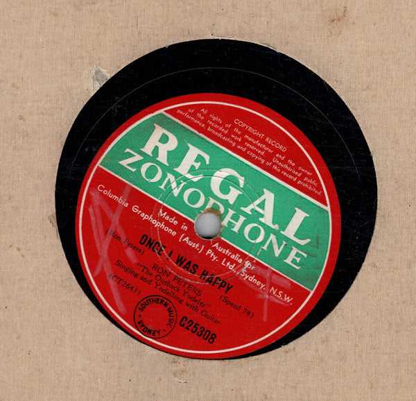 Ron Peters (2) : The Cowboy Who Never Milked A Cow / Once I Was Happy (Shellac, 10")