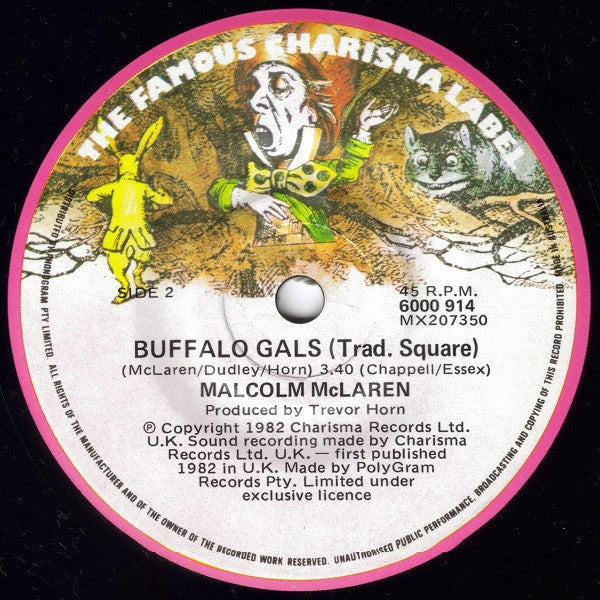 Malcolm McLaren & World's Famous Supreme Team : Buffalo Gals (7", Single)