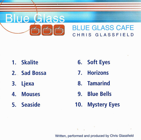 Chris Glassfield : Blue Glass Cafe (CD, Comp, Sli)