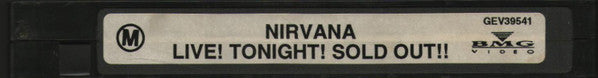 Nirvana : Live! Tonight! Sold Out!! (VHS, Comp, PAL, Dol)