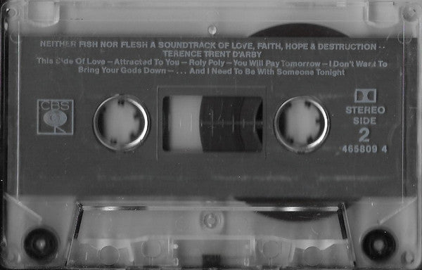 Terence Trent D'Arby : Terence Trent D'Arby's Neither Fish Nor Flesh: A Soundtrack Of Love, Faith, Hope, And Destruction (Cass, Album, Dol)