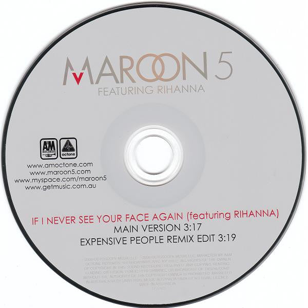 Maroon 5 featuring Rihanna : If I Never See Your Face Again (CD, Single)