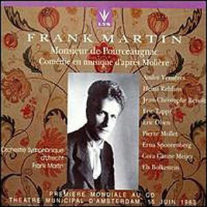 Frank Martin (3), Utrechts Stedelijk Orkest : Monsieur De Pourceaugnac (2xCD, Album)