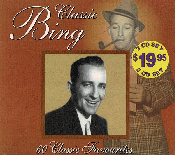 Bing Crosby : Classic Bing - 60 Classic Favourites (3xCD, Comp)