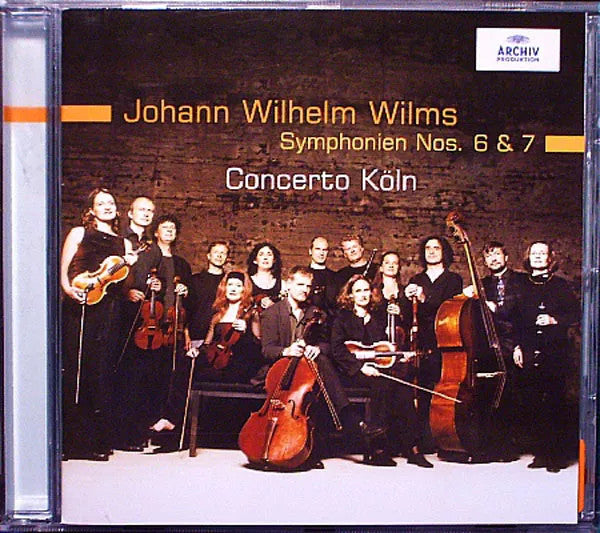 Johann Wilhelm Wilms - Concerto Köln : Symphonien Nos. 6 & 7 (CD, Album)