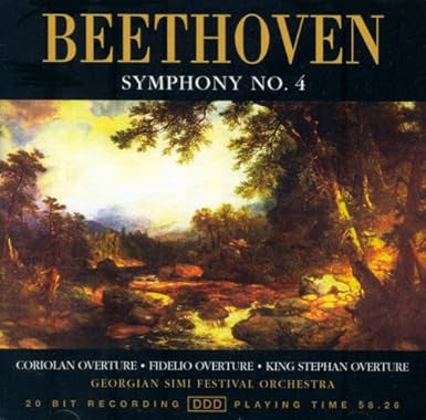 Ludwig van Beethoven, Georgian SIMI Festival Orchestra : Symphony No. 4 • Coriolan Overture • Fidelio Overture • King Stephan Overture (CD, Album)