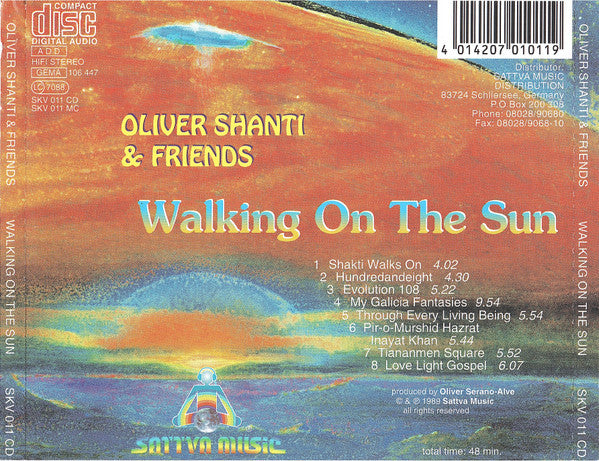 Oliver Shanti & Friends : Walking On The Sun (CD, Album, RE, RM)