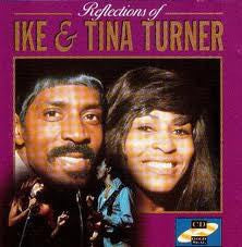 Ike & Tina Turner : Reflections Of (CD, Comp)