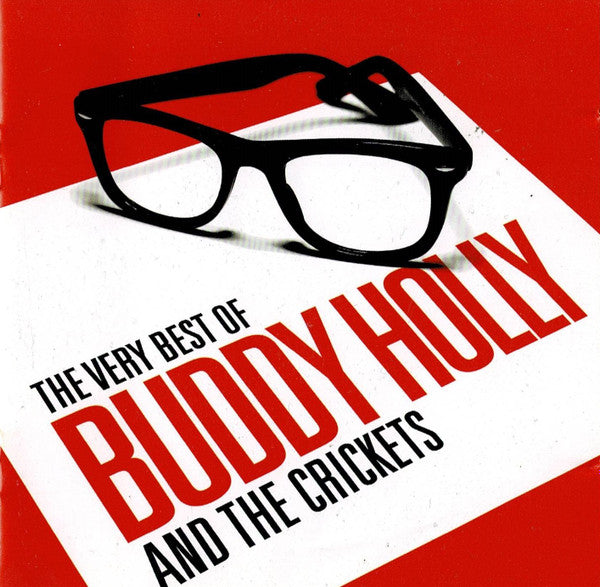 Buddy Holly And The Crickets (2) : The Very Best Of Buddy Holly And The Crickets (2xCD, Comp)
