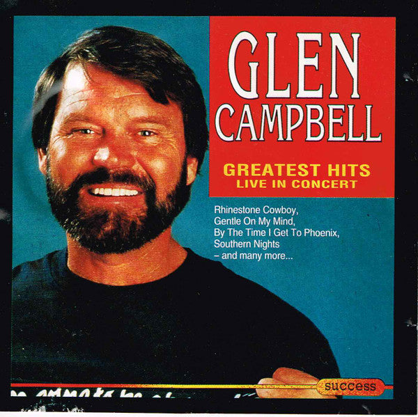 Glen Campbell : Greatest Hits Live In Concert (CD, Comp)