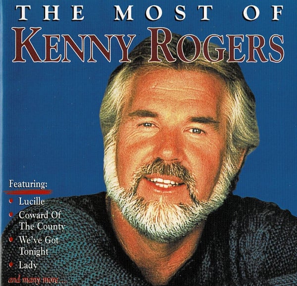 Kenny Rogers : The Most Of Kenny Rogers (CD, Comp, RE)