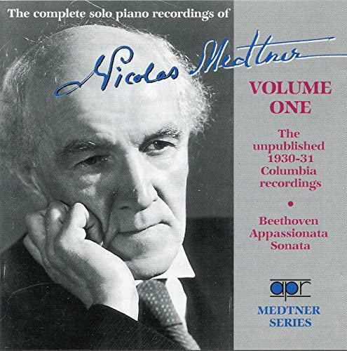 Nicolas Medtner*, Beethoven* : The Complete Solo Piano Recordings Of Nicolas Medtner Volume One (CD, Album, Comp, Mono)