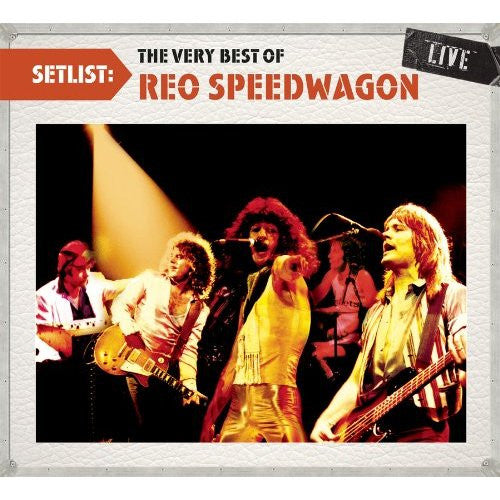 REO Speedwagon : Setlist: The Very Best Of REO Speedwagon Live (CD, Comp, Fla)