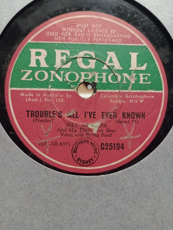 Bill Nettles : Tears Have Washed Away Your Smile / Trouble's All I've Ever Known (Shellac, 10")