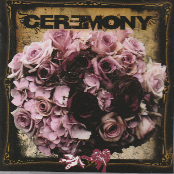 Ceremony (8) : Ceremony (CD, Album)
