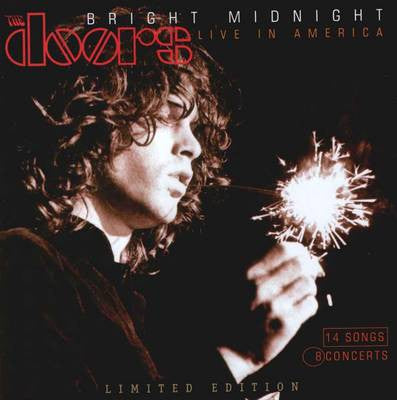The Doors : Bright Midnight - Live In America (CD, Comp)