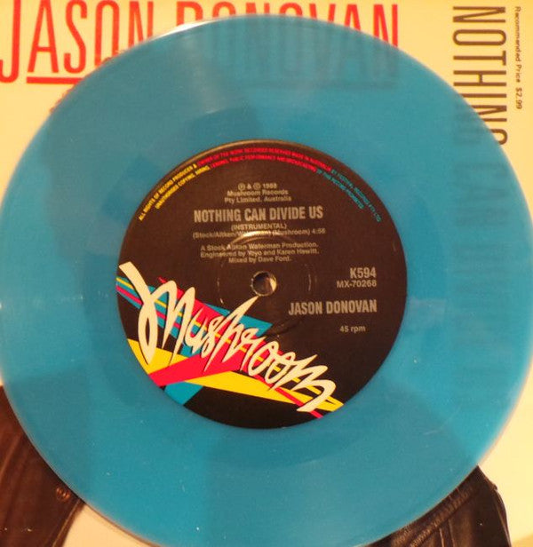 Jason Donovan : Nothing Can Divide Us (7", Single, Ltd, Blu)