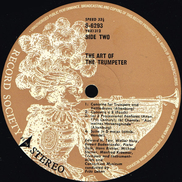 Edward H. Tarr , Trumpet Consortium Musicum (2) Conducted By Fritz Lehan : The Art Of The Trumpeter (LP, Album, Club, RE)