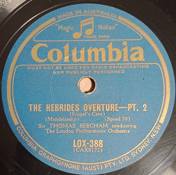 Sir Thomas Beecham Conducting The London Philharmonic Orchestra : The Hebrides Overture (Fingal's Cave) (Shellac, 12")