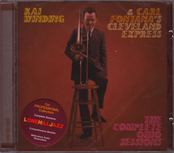 Kai Winding & Carl Fontana's Cleveland Express : The Complete Ohio Sessions (CD, Album)