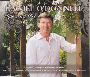 Daniel O'Donnell : Tipperary Girl (CD, Single)