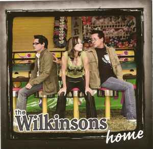 The Wilkinsons : Home (CD, Album)