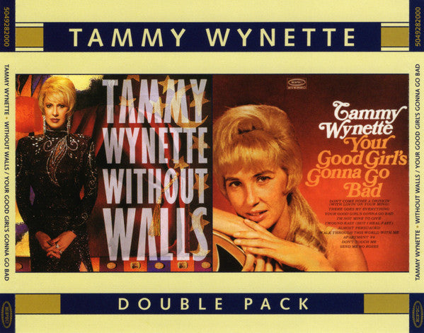 Tammy Wynette : Without Walls / Your Good Girl's Gonna Go Bad (2xCD, Comp)