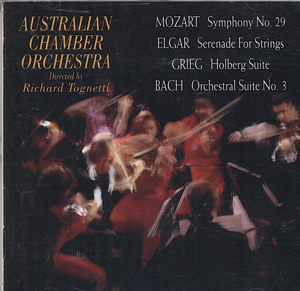 Wolfgang Amadeus Mozart / Sir Edward Elgar / Edvard Grieg / Johann Sebastian Bach - Australian Chamber Orchestra, Richard Tognetti : Symphony No. 29 / Serenade For Strings / Holberg Suite / Orchestral Suite No. 3 (CD, Album)