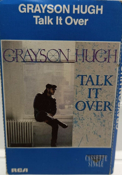 Grayson Hugh : Talk It Over (Cass, Single)