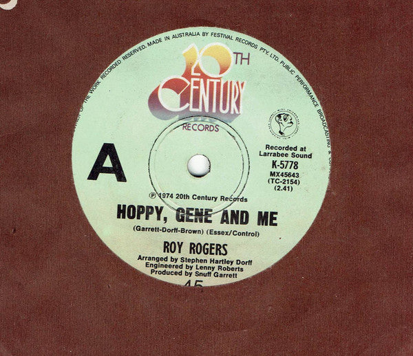 Roy Rogers (3) : Hoppy, Gene And Me / Good News, Bad News (7")