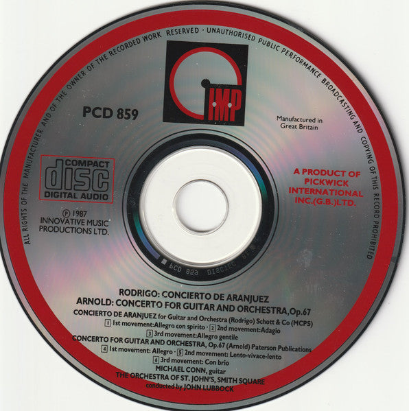Joaquín Rodrigo • Malcolm Arnold – Michael Conn (2), The Orchestra Of St. John's, John Lubbock : Concierto De Aranjuez / Concerto For Guitar And Orchestra (CD, Album, Nim)