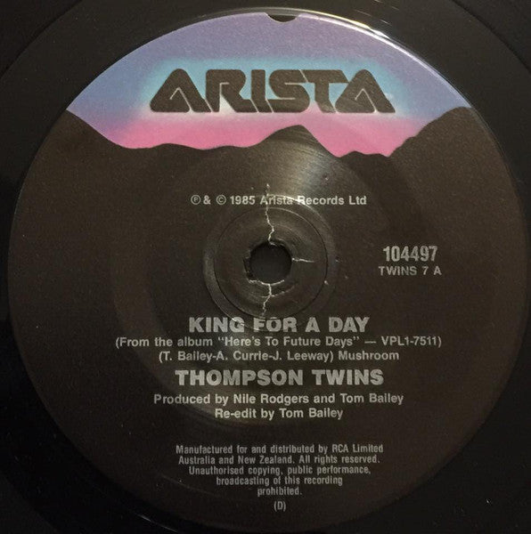 Thompson Twins : King For A Day (7", Single, RE)