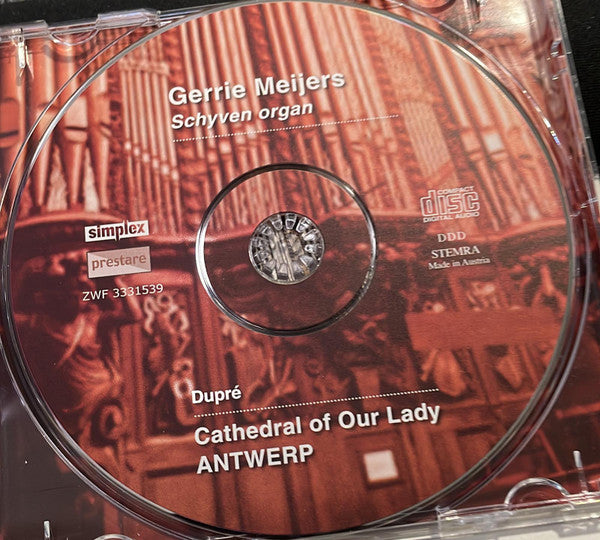 Gerrie Meijers Plays Marcel Dupré : Schyven Organ - Cathedral Of Our Lady Antwerp (CD, Album)