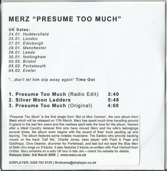 Merz : Presume Too Much (CDr, Single)