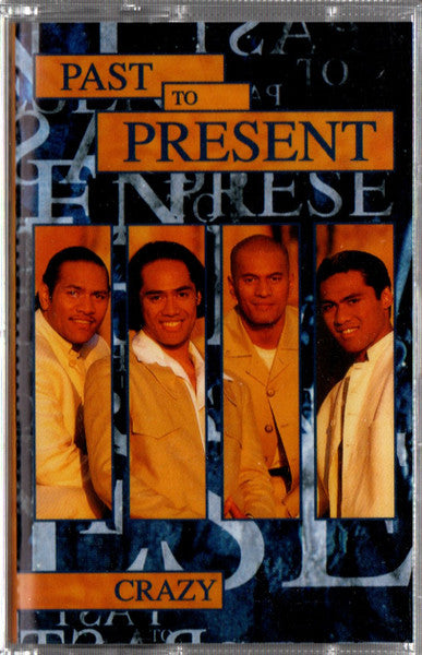 Past To Present : Crazy (Cass, Single)