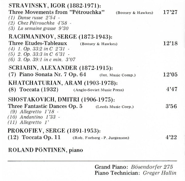 Roland Pöntinen - Igor Stravinsky, Alexander Scriabine, Dmitri Shostakovich, Sergei Prokofiev, Aram Khatchaturian, Sergei Vasilyevich Rachmaninoff : Plays Russian Virtuoso Piano Music (CD, Album)