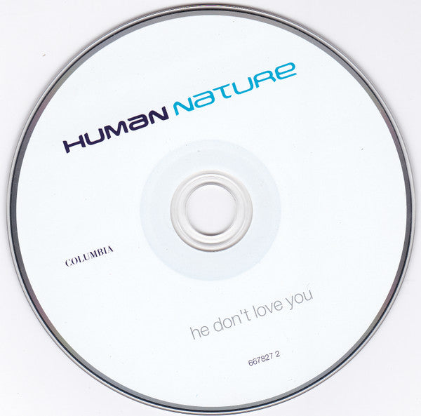 Human Nature : He Don't Love You (CD, Single)