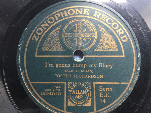 Foster Richardson : After The Dawn / I'm Gonna Hump My Bluey (Shellac, 10")