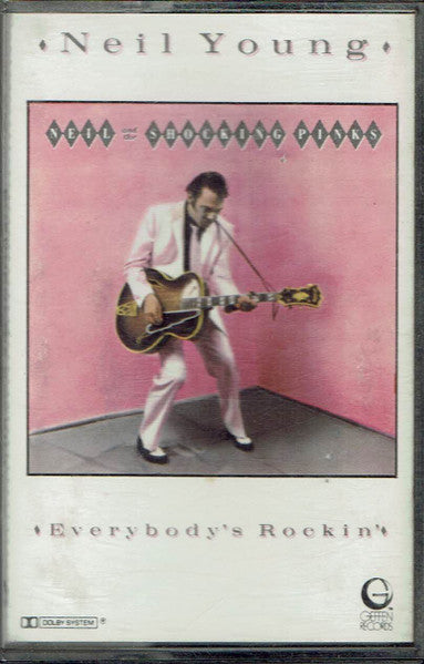 Neil Young & The Shocking Pinks : Everybody's Rockin' (Cass, Album)