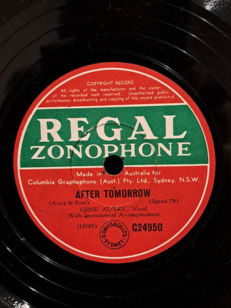 Gene Autry : After Tomorrow/Ain't No Use In Crying Now (Shellac, Single, Mono)